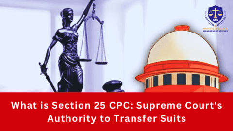 Section 25 CPC - Supreme Court's Authority to Transfer Suits