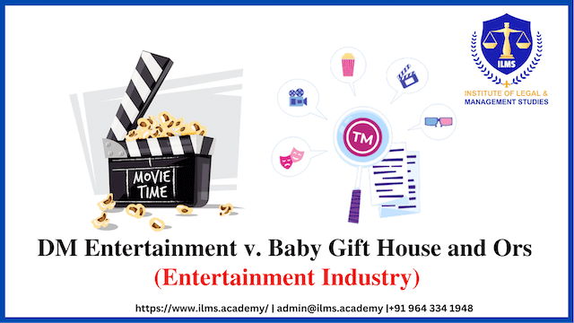 Trademark Case DM Entertainment v. Baby Gift House and Ors 