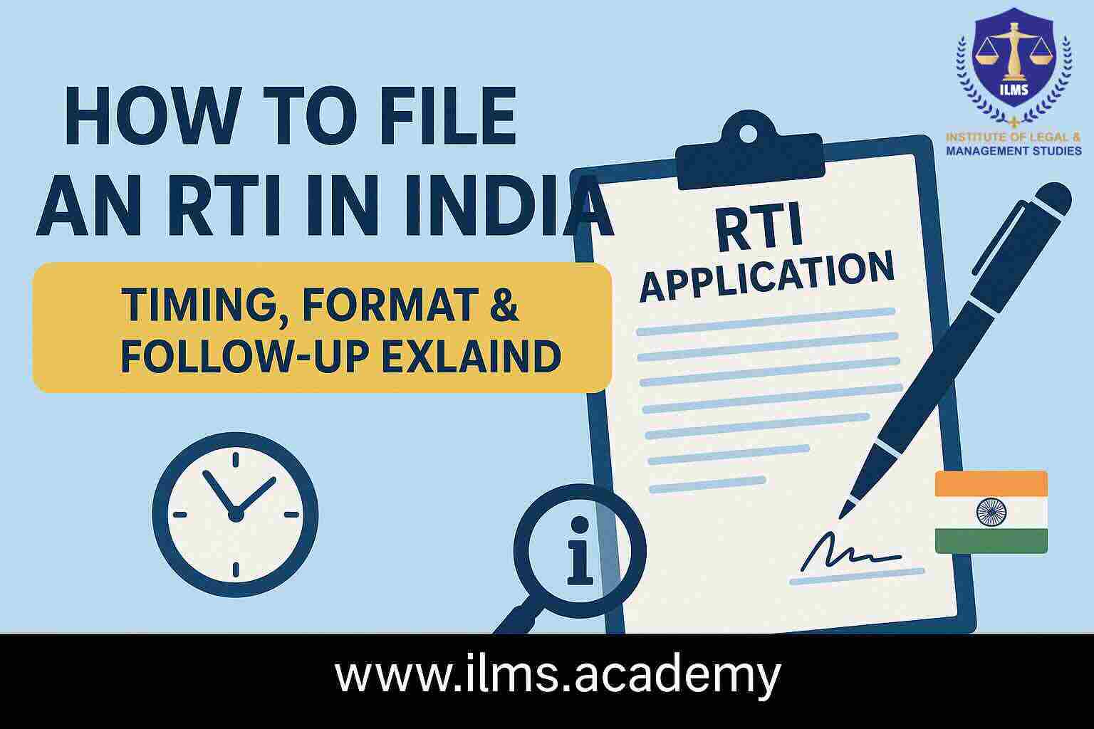 How to File an RTI in India: Timing, Format, and Follow-Up Explained