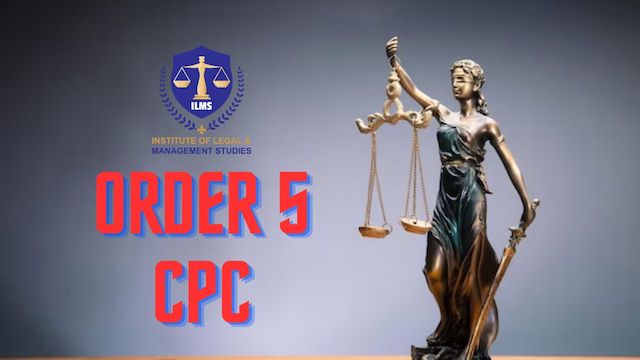 An In-depth Look at Order 5 CPC in India - A Comprehensive Examination of Service of Processes in Civil Cases-